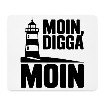  Moin Digga Moin Leuchtturm Norddeutsch Küste - Mousepad (Querformat) - Weiß - Vorne