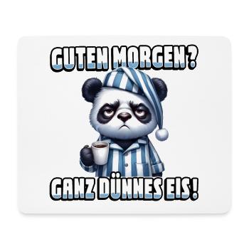 Guten Morgen? Ganz dünnes Eis - Panda mit Kaffee - Mousepad (Querformat) - Weiß - Vorne