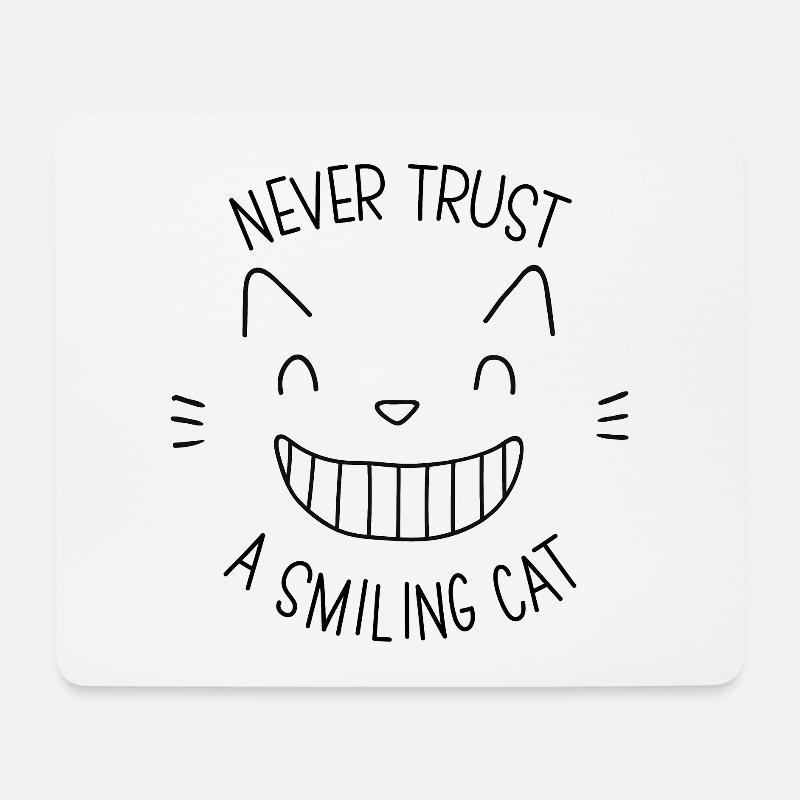VERTRAUEN SIE NIEMALS EINER LÄCHELNEN KATZE - Mousepad (Querformat) - Weiß