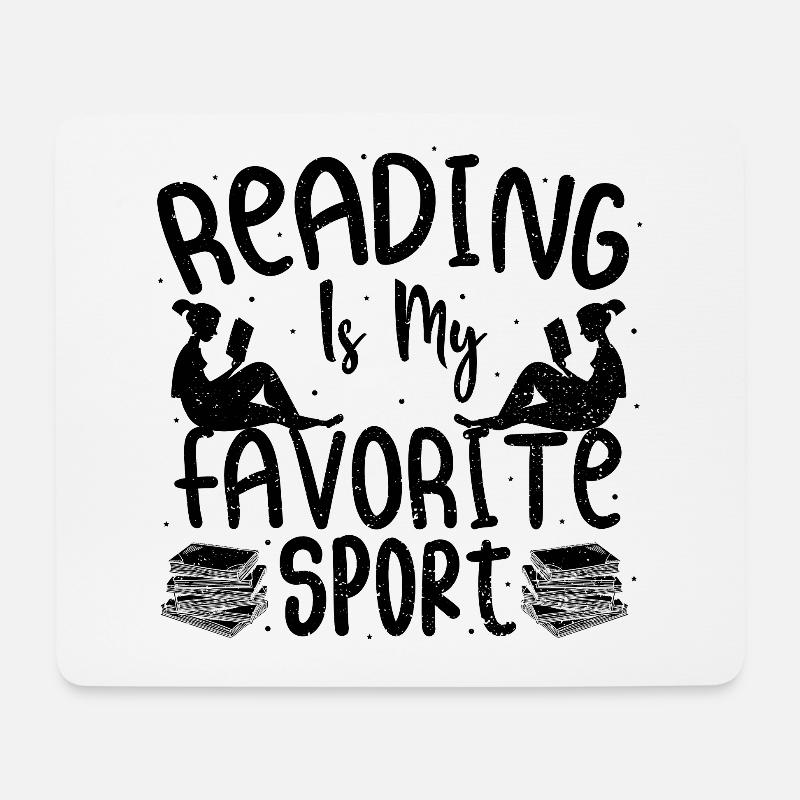 Reading Is My Favorite Sport - Read - Mouse Pad (horizontal) - white