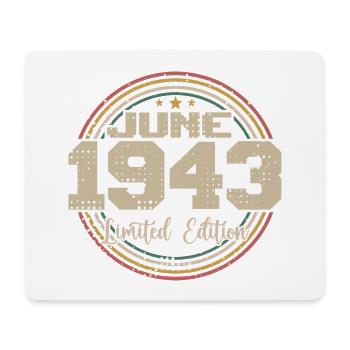 Born in June 1943 Birthday 11943 June 1943 June - Mouse Pad (horizontal) - white - Front