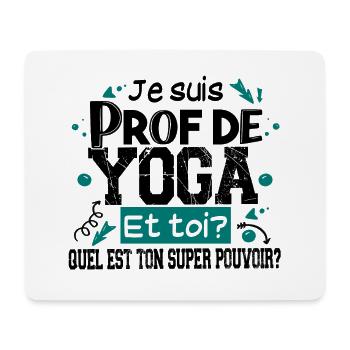 Prof Professeur Yoga Métier Zen Méditation Humour - Tapis de souris (format paysage) - blanc - Devant