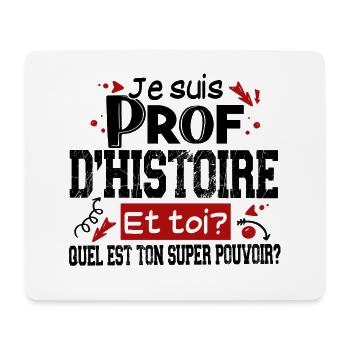 Prof Professeur Histoire Métier Collège Lycée - Tapis de souris (format paysage) - blanc - Devant