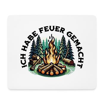 Ich hab Feuer gemacht - Mousepad (Querformat) - Weiß - Vorne