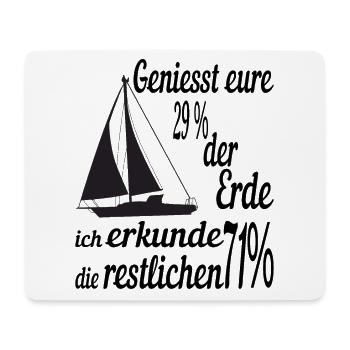 Sailor Sailing Sailboat Saying Gift - Mouse Pad (horizontal) - white - Front