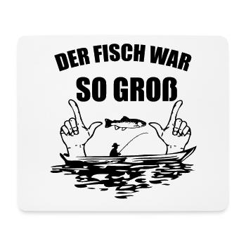 Der Fisch war so groß. - Mousepad (Querformat) - Weiß - Vorne