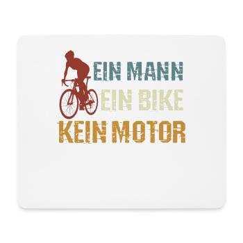 Rennrad, ein Mann, ein Bike, kein Motor - Mousepad (Querformat) - Weiß - Vorne