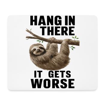 Relax Faultier Entspannen Chillen Hang in There - Mousepad (Querformat) - Weiß - Vorne