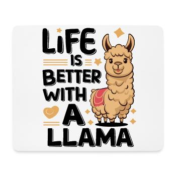 Life is Better With A Llama für Lama Liebhaber - Mousepad (Querformat) - Weiß - Vorne