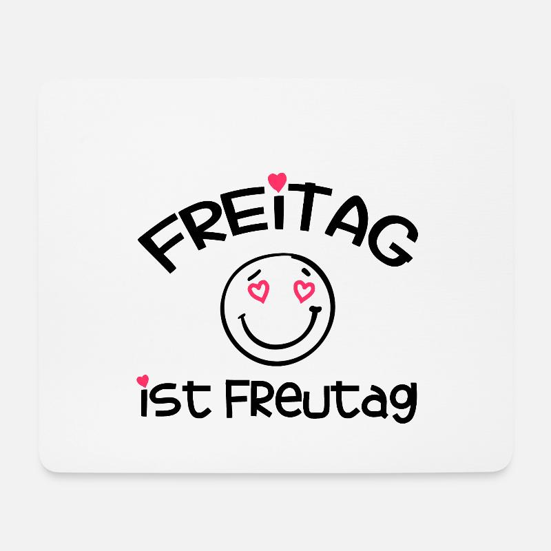 Sprüche für die Arbeit - Freitag ist Freutag - Mousepad (Querformat) - Weiß