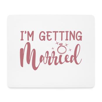 Ich bin immer verheiratet - Bachelorette Party Geschenk - Mousepad (Querformat) - Weiß - Vorne
