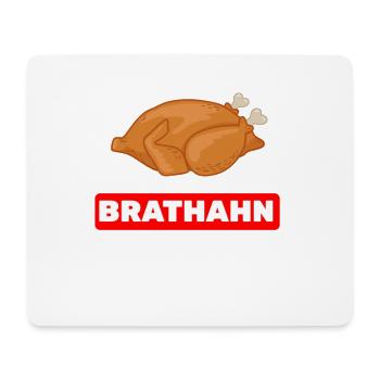Brathahn statt Bratan Jugendsprache Rap Wortspiel - Mousepad (Querformat) - Weiß - Vorne