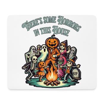 There's Some Horrors Lustiger Halloween Spruch - Mousepad (Querformat) - Weiß - Vorne