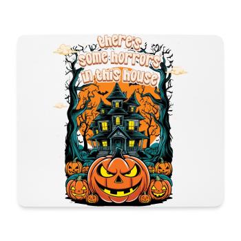 Theres Some Horrors In This House - Mousepad (Querformat) - Weiß - Vorne