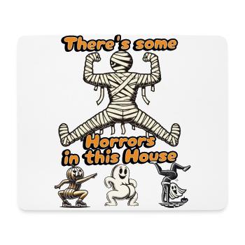 There's Some Horrors Funny Halloween Saying - Mouse Pad (horizontal) - white - Front