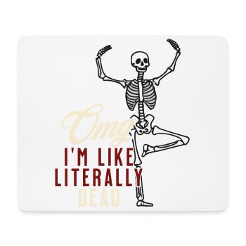Lustiger Halloween Spruch OMG I'm Dead - Mousepad (Querformat) - Weiß - Vorne