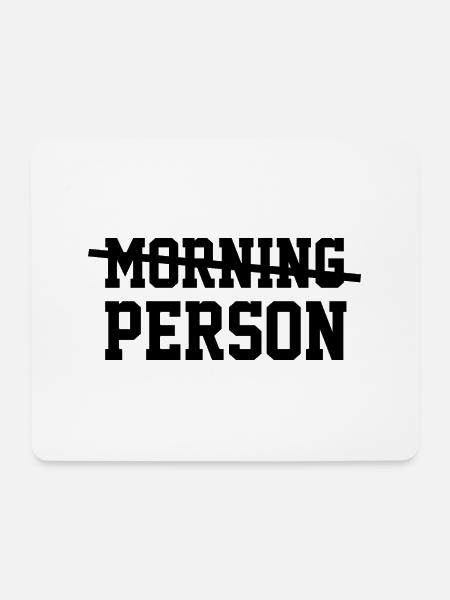 Kein Morgenmensch - Mousepad (Querformat) - Weiß