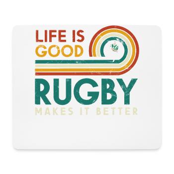 Life is good. Rugby makes it better - Mouse Pad (horizontal) - white - Front