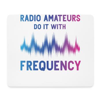 Funkamateure Tun Es Mit Frequenz - Mousepad (Querformat) - Weiß - Vorne