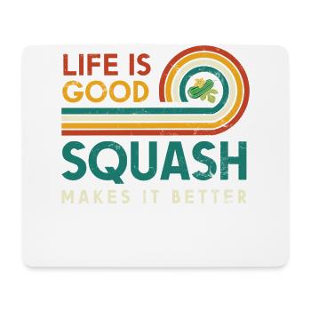 Das Leben Ist Gut. Squash Macht Es Besser - Mousepad (Querformat) - Weiß - Vorne