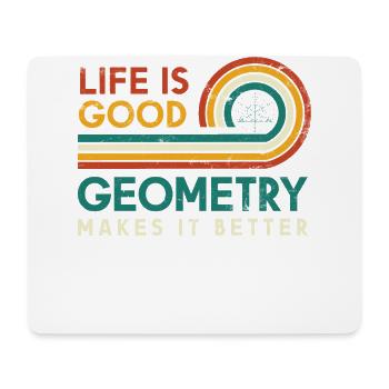 Das Leben Ist Gut Geometrie Macht Es Besser - Mousepad (Querformat) - Weiß - Vorne