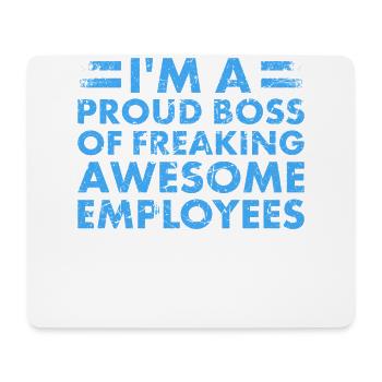 Ich Bin Ein Stolzer Chef Von Verdammt Großartigen - Mousepad (Querformat) - Weiß - Vorne