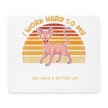Ich Arbeite Hart, Damit Meine Sphynx-katze Ein - Mousepad (Querformat) - Weiß - Vorne
