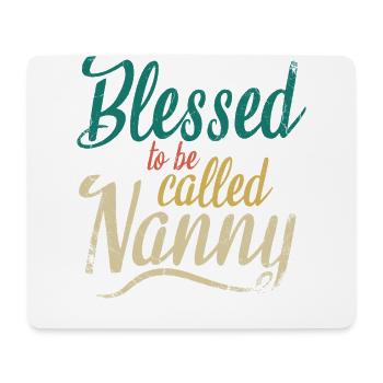 Gesegnet, Nanny Für Großmutter Oma Genannt Zu - Mousepad (Querformat) - Weiß - Vorne