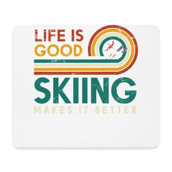 Life is good skiing makes it better design - Mouse Pad (horizontal) - white - Front