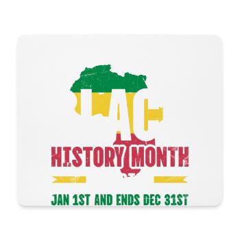 Friendly Reminder Black History Month For - Mouse Pad (horizontal) - white - Front