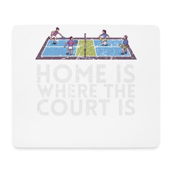 La maison est l’endroit où les joueurs de pickleball - Tapis de souris (format paysage) - blanc - Devant