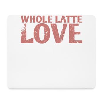 Whole Latte-Liebes-ehe-design For Bridal Groom - Mouse Pad (horizontal) - white - Front