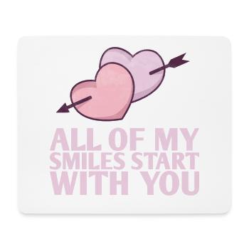 All My Smiles Start With You Design For The Bride - Mouse Pad (horizontal) - white - Front