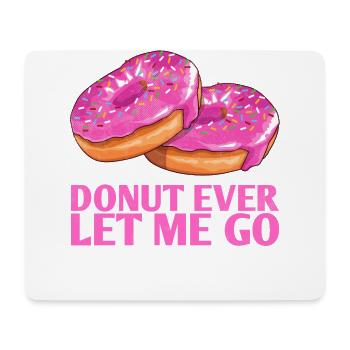 Donut ever let me go, conception de mariage pour - Tapis de souris (format paysage) - blanc - Devant