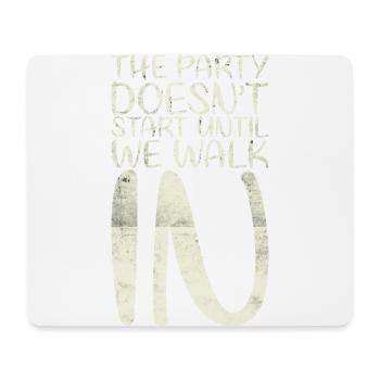 Die Party Beginnt Nicht, Bis Wir Für Die Braut - Mousepad (Querformat) - Weiß - Vorne