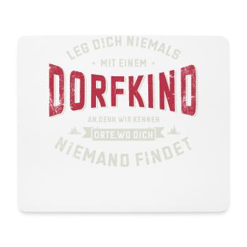 Dorfkind und stolz drauf. Dorfkind - Mousepad (Querformat) - Weiß - Vorne