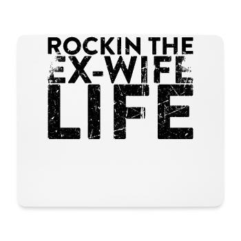 Rockin Das Leben Der Ex-frau Für Die Scheidung - Mousepad (Querformat) - Weiß - Vorne