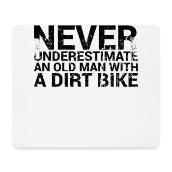 Never underestimate an old man with a - Mouse Pad (horizontal) - white - Front