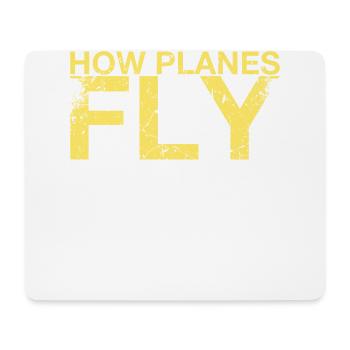 Comment les avions volent Design pour les pilotes - Tapis de souris (format paysage) - blanc - Devant