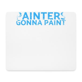 Become a painter Paint design for painters - Mouse Pad (horizontal) - white - Front