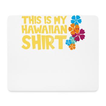 Dieses Ist Mein Hawaiihemd-blumen-entwurf Für - Mousepad (Querformat) - Weiß - Vorne