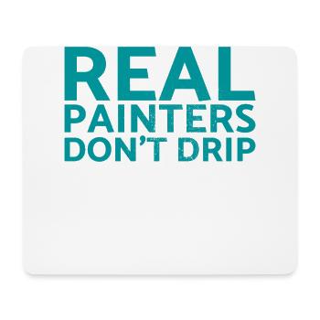 Real painters drop no design for painters - Mouse Pad (horizontal) - white - Front