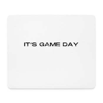 Sorry, I can't, it's game day for - Mouse Pad (horizontal) - white - Front