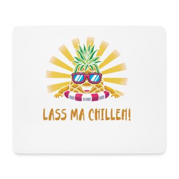 Lass ma Chillen, Ananas - Mousepad (Querformat) - Weiß - Vorne
