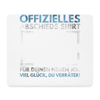 Abschieds T-Shirt Jobwechsel Kollege, - Mousepad (Querformat) - Weiß - Vorne