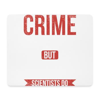 Le crime ne paie pas, mais un médecin légiste - Tapis de souris (format paysage) - blanc - Devant
