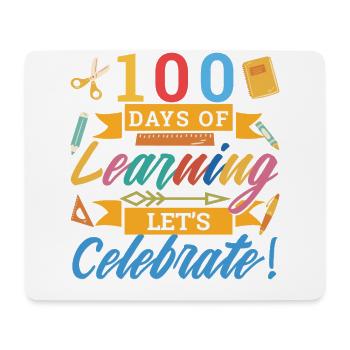 100 Tage Lernen Lasst Uns Feiern - Mousepad (Querformat) - Weiß - Vorne