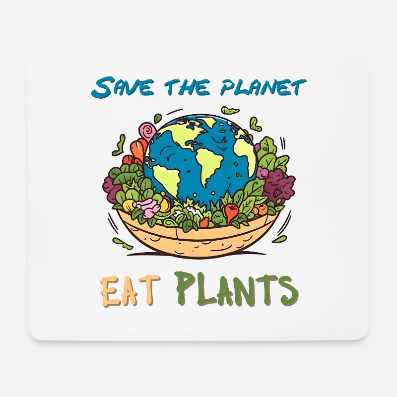 Save the planet eat plants - Mouse Pad (horizontal) - white