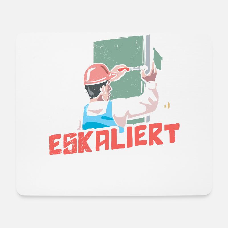 Es Eskaliert Eh Handwerker - Mousepad (Querformat) - Weiß