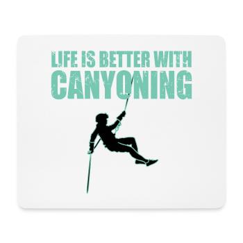 Life is Better With Canyoning - Mouse Pad (horizontal) - white - Front